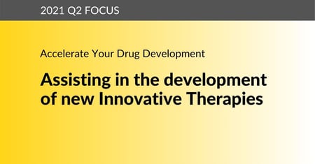 Assistance in development of new innovative therapies