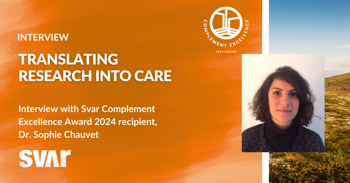 Translating Research into Care - Exploring Complement with Dr Sophie Chauvet