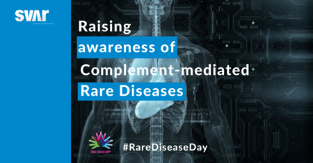 Rare Disease Awareness Day - The importance of new Complement therapeutics